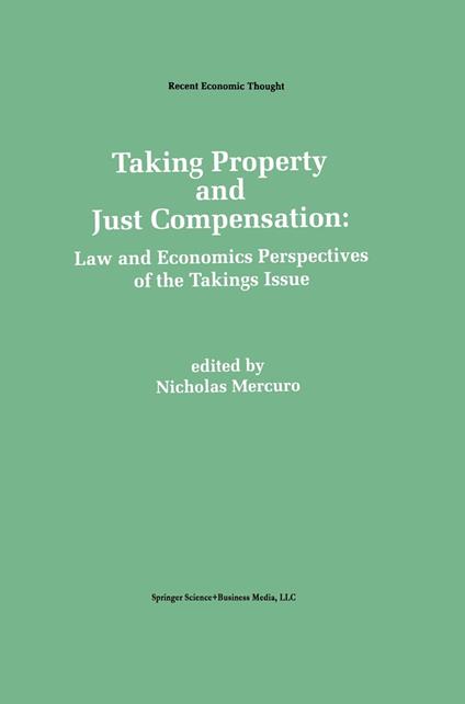 Taking Property and Just Compensation