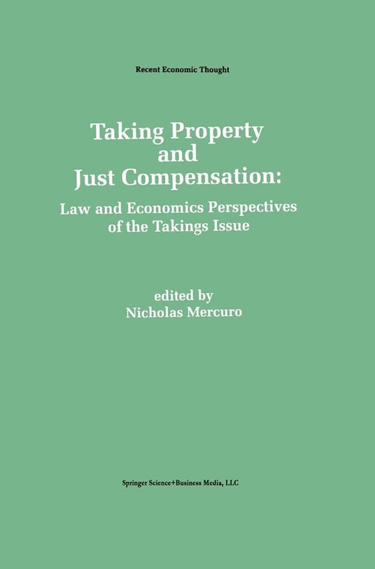 Taking Property and Just Compensation