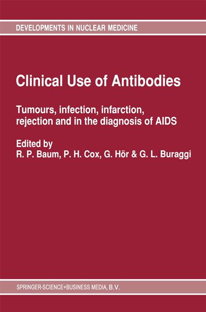 Clinical Use of Antibodies