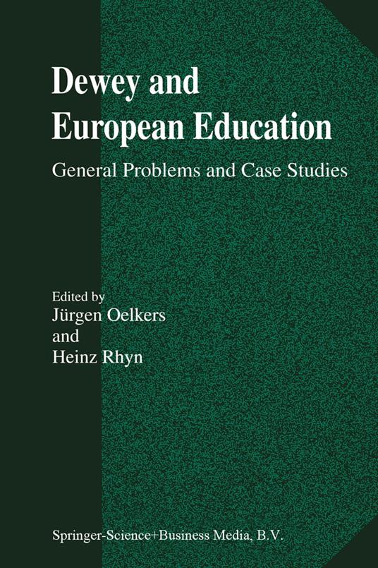 Dewey and European Education