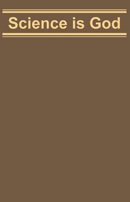 Science is God - D. F. Horrobin - cover