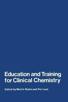 Education and Training for Clinical Chemistry - cover