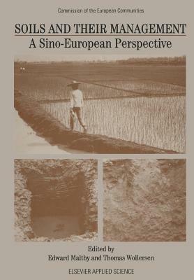 Soils and Their Management: A Sino-European Perspective - cover