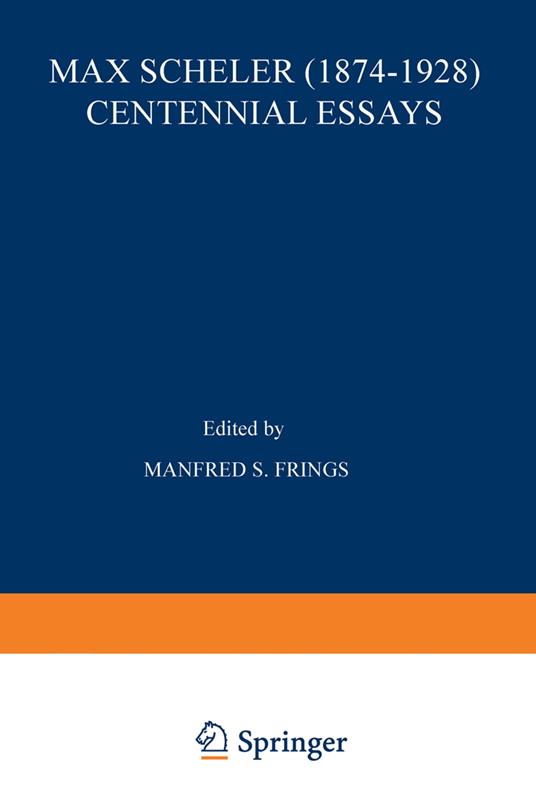 Max Scheler (1874–1928) Centennial Essays