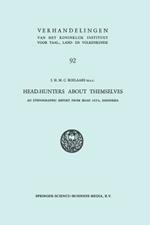 Head-Hunters About Themselves: An Ethnographic Report from Irian Jaya, Indonesia