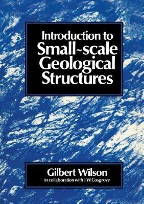 Introduction to Small~scale Geological Structures - Gilbert Wilson - cover