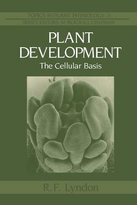 Plant Development: The Cellular Basis - R.F. Lyndon - cover