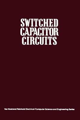 Switched Capacitor Circuits - Phillip E. Allen - cover