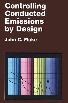 Controlling Conducted Emissions by Design - J. Fluke - cover