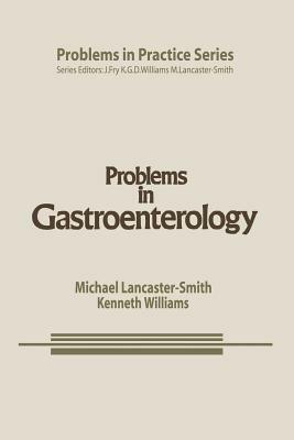 Problems in Gastroenterology - M. Lancaster-Smith,K.G. Williams - cover