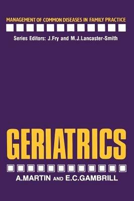 Geriatrics - A. Martin,E. Gambrill - cover