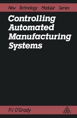 Controlling Automated Manufacturing Systems - cover