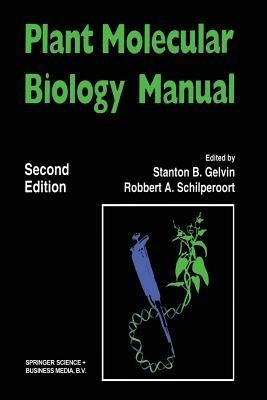 Plant Molecular Biology Manual - Stanton Gelvin - cover