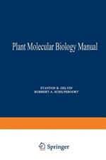 Plant Molecular Biology Manual