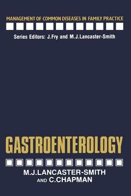 Gastroenterology - M. Lancaster-Smith,C. Chapman - cover