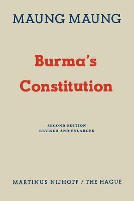 Burma’s Constitution - Maung Maung - cover