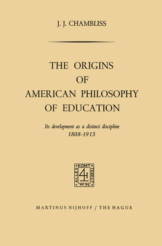 The Origins of American Philosophy of Education