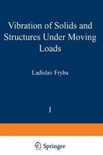 Vibration of solids and structures under moving loads