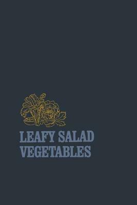 Leafy Salad Vegetables - Edward J. Ryder - cover
