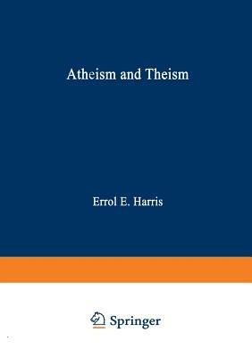 Atheism and Theism - E.E. Harris - cover