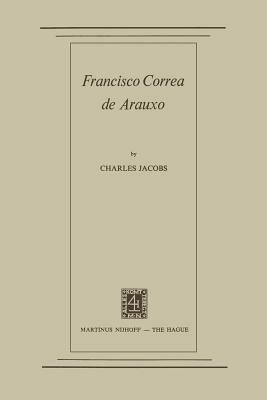 Francisco Correa de Arauxo - Charles Jacobs - cover