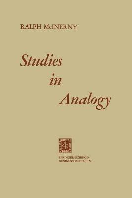Studies in Analogy - Ralph M. McInerny - cover