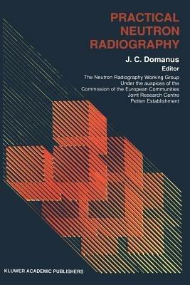 Practical Neutron Radiography - cover