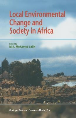 Local Environmental Change and Society in Africa - cover