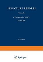 Structure Reports: Volume 36: Cumulative Index for 1961–1970