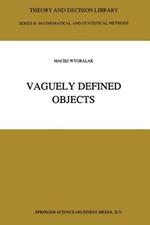 Vaguely Defined Objects: Representations, Fuzzy Sets and Nonclassical Cardinality theory