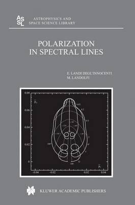 Polarization in Spectral Lines - M. Landi Degl'Innocenti,M. Landolfi - cover