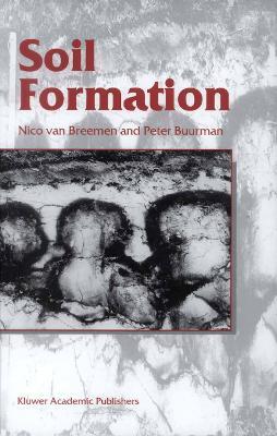 Soil Formation - Nico van Breemen,Peter Buurman - cover