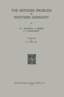 The Refugee Problem in Western Germany - NA Bouman - cover