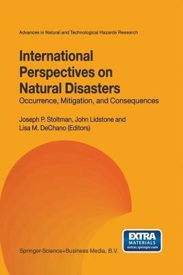 International Perspectives on Natural Disasters: Occurrence, Mitigation, and Consequences - cover