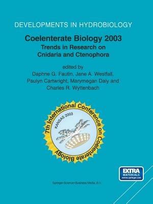 Coelenterate Biology 2003: Trends in Research on Cnidaria and Ctenophora - cover