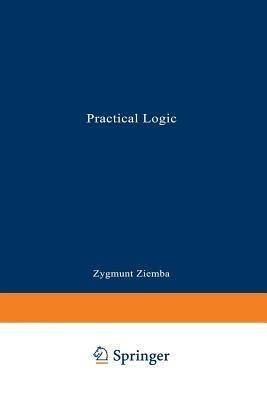 Practical Logic - Zygmunt Ziembinski - cover
