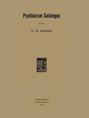 Psyllidarum Catalogus - Dr. G. Aulmann - cover