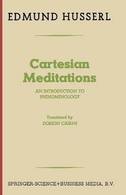 Cartesian Meditations: An Introduction to Phenomenology - Edmund Husserl - cover