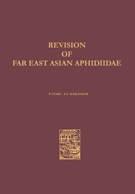 A Revision of the Far East Asian Aphidiidae (Hymenoptera) - Petr Starý - cover