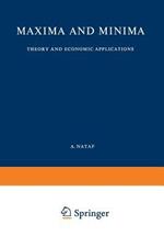 Maxima and Minima: Theory and Economic Applications