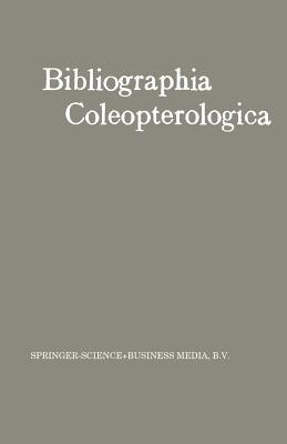 Bibliographia Coleopterologica - W. Junk - cover