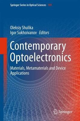 Contemporary Optoelectronics: Materials, Metamaterials and Device Applications - cover