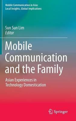 Mobile Communication and the Family - cover
