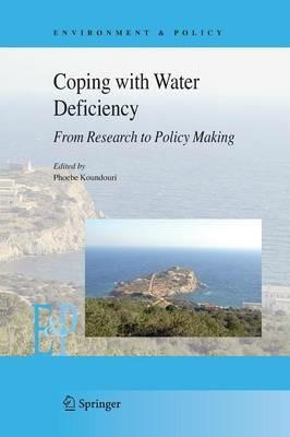 Coping with Water Deficiency: From Research to Policymaking - cover