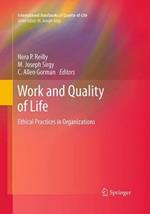 Work and Quality of Life: Ethical Practices in Organizations