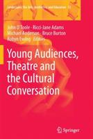 Young Audiences, Theatre and the Cultural Conversation - cover