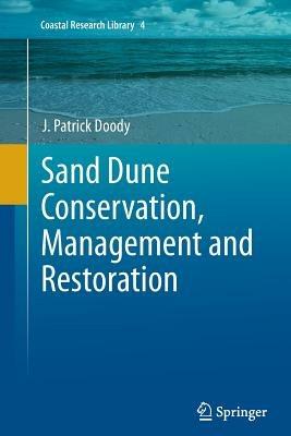 Sand Dune Conservation, Management and Restoration - J. Patrick Doody - cover