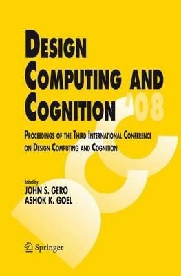 Design Computing and Cognition '08: Proceedings of the Third International Conference on Design Computing and Cognition - cover