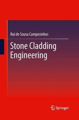 Stone Cladding Engineering - Rui de Sousa Camposinhos - cover
