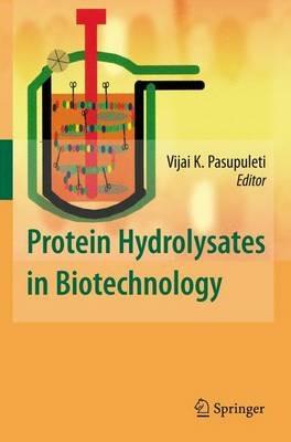 Protein Hydrolysates in Biotechnology - cover